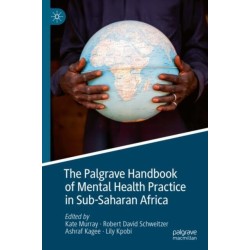 The Palgrave Handbook of Mental Health Practice in Sub-Saharan Africa