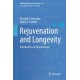 Rejuvenation and Longevity: Introduction to Rejuvenology