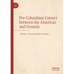 Pre-Columbian Contact between the Americas and Oceania