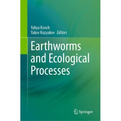Earthworms and Ecological Processes