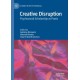 Creative Disruption: Psychosocial Scholarship as Praxis