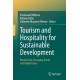 Tourism and Hospitality for Sustainable Development: Volume Two: Emerging Trends and Global Issues