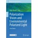 Polarization Vision and Environmental Polarized Light