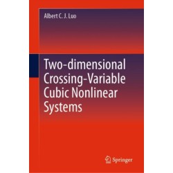 Two-dimensional Crossing-Variable Cubic Nonlinear Systems