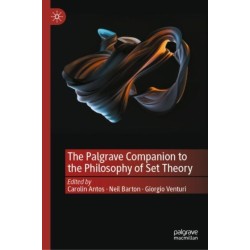 The Palgrave Companion to the Philosophy of Set Theory