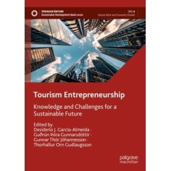 Tourism Entrepreneurship: Knowledge and Challenges for a Sustainable Future