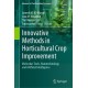 Innovative Methods in Horticultural Crop Improvement: Molecular Tools, Nanotechnology and Artificial Intelligence