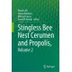 Stingless Bee Nest Cerumen and Propolis, Volume 2