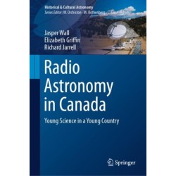 Radio Astronomy in Canada: Young Science in a Young Country