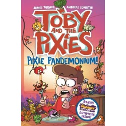 Toby and the Pixies: Pixie Pandemonium (a Phoenix Comic Book)