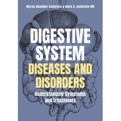 Digestive System Diseases and Disorders: Understanding Symptoms and Treatments