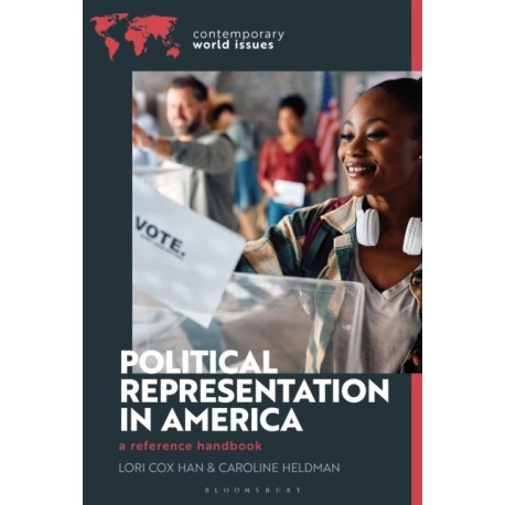 Political Representation in America: A Reference Handbook