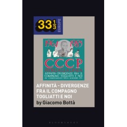 CCCP - Fedeli Alla Linea’s Affinita - Divergenze Fra Il Compagno Togliatti e Noi
