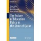 The Future of Education Policy in the State of Qatar