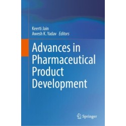 Advances in Pharmaceutical Product Development