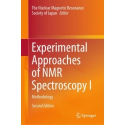 Experimental Approaches of NMR Spectroscopy I: Methodology