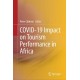 COVID-19 Impact on Tourism Performance in Africa