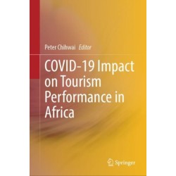 COVID-19 Impact on Tourism Performance in Africa
