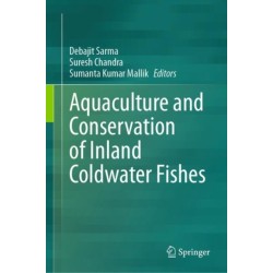 Aquaculture and Conservation of Inland Coldwater Fishes