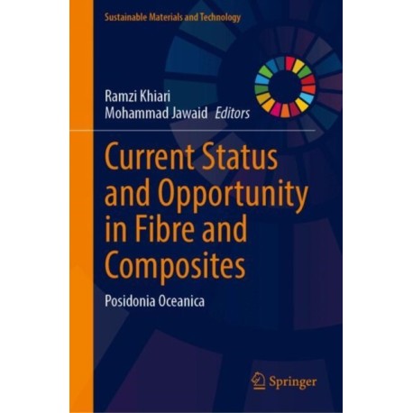 Current Status and Opportunity in Fibre and Composites: Posidonia oceanica