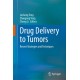Drug Delivery to Tumors: Recent Strategies and Techniques