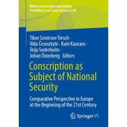 Conscription as Subject of National Security: Comparative Perspective in Europe at the Beginning of the 21st Century