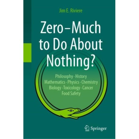 Zero – Much to Do About Nothing?