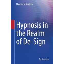 Hypnosis in the Realm of De-Sign