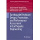 Earthquake Resistant Design, Protection, and Performance Assessment in Earthquake Engineering