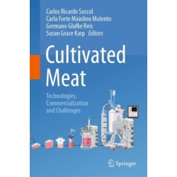 Cultivated Meat: Technologies, Commercialization and Challenges