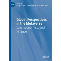 Global Perspectives in the Metaverse: Law, Economics, and Finance