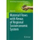 Material Flows with Nexus of Regional Socioeconomic System