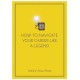 How To Navigate Your Career Like A Legend