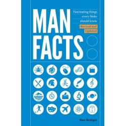 Man Facts: Fascinating Things Every Bloke Should Know