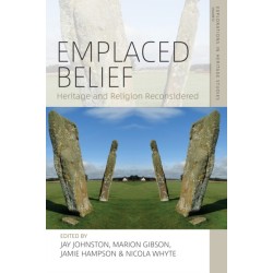 Emplaced Belief: Heritage and Religion Reconsidered