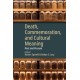 Death, Commemoration, and Cultural Meaning: Past and Present