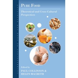 Pure Food: Theoretical and Cross-Cultural Perspectives