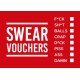 Swear Vouchers: The Filthy Way to Say What You Really Think
