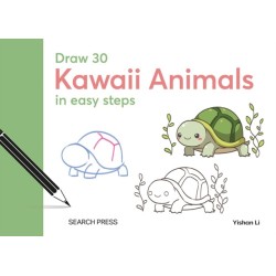 Draw 30: Kawaii Animals: In Easy Steps