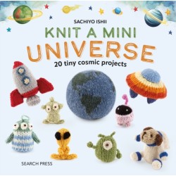 Knit a Mini Universe: 20 Tiny Cosmic Projects