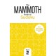 The Mammoth Book of Sudoku 2: Over 250 Pages of Puzzling Fun