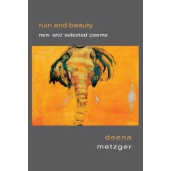 Ruin and Beauty: New and Selected Poems