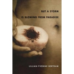 But a Storm is Blowing From Paradise