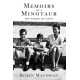 Memoirs of a Minotaur: From Merrill Lynch to Patty Hearst to Poetry