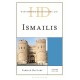 Historical Dictionary of the Ismailis