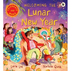 Welcoming the Lunar New Year: Celebrate & Make