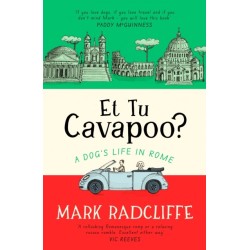 Et Tu, Cavapoo? The instant Sunday Times bestseller