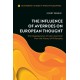 The Influence of Averroes on European Thought: The Disappearance of Latin Averroism from the History of Philosophy