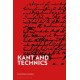 Kant and Technics: From the Critique of Pure Reason to the Opus Postumum