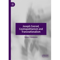 Joseph Conrad, Cosmopolitanism and Transnationalism